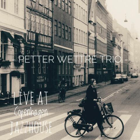 Live at Copenhagen Jazzhouse