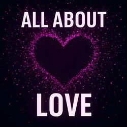 All About Love
