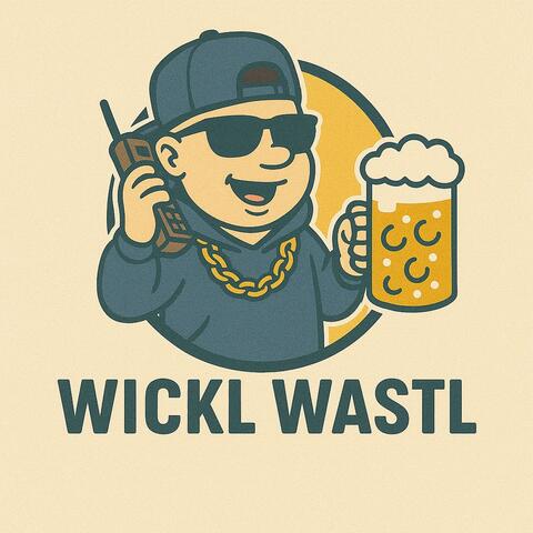 Wickl Wastl (Rap Version)