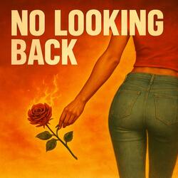 No Looking Back (feat. Lunah Rey)
