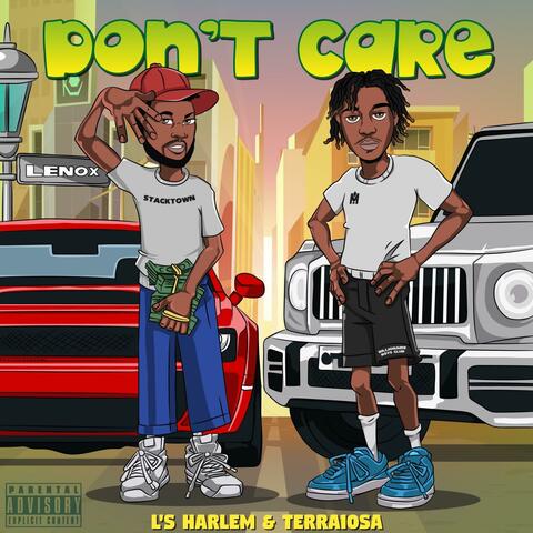 Don't Care (feat. Terra10sa)