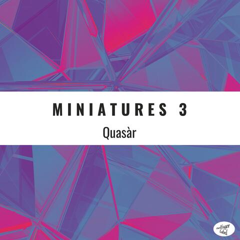 MINIATURES 3