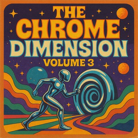 the chrome dimensions volume 3