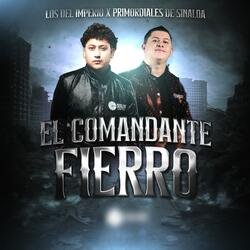 Comando Fierro (feat. Los del imperio)