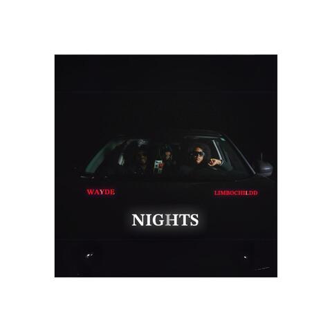 NIGHTS (feat. Wayde Boswell)