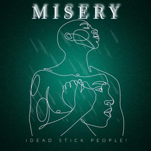 Misery