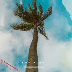 You & me (Radio Edit)