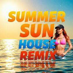 Summer Sun (House Mix)