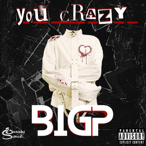 U Crazy