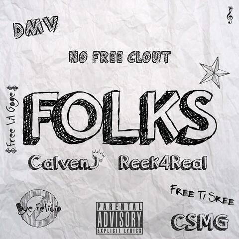 Folks (feat. Reek4real)