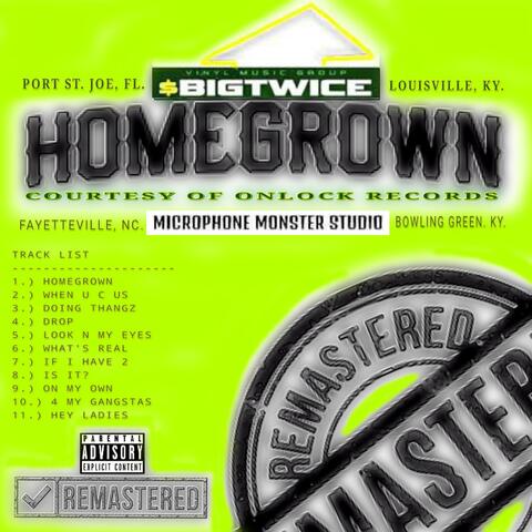 HOMEGROWN
