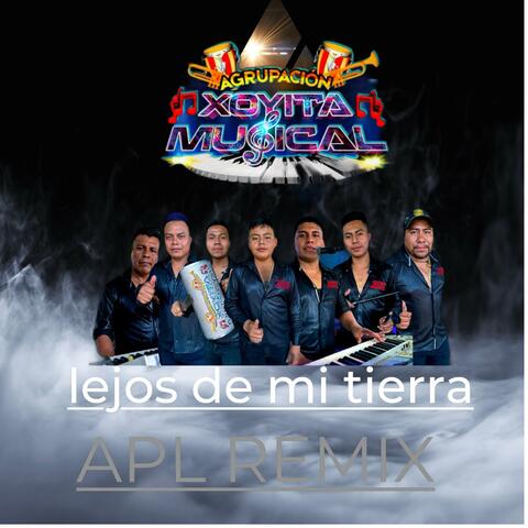xoyita musical lejos de mi tierra