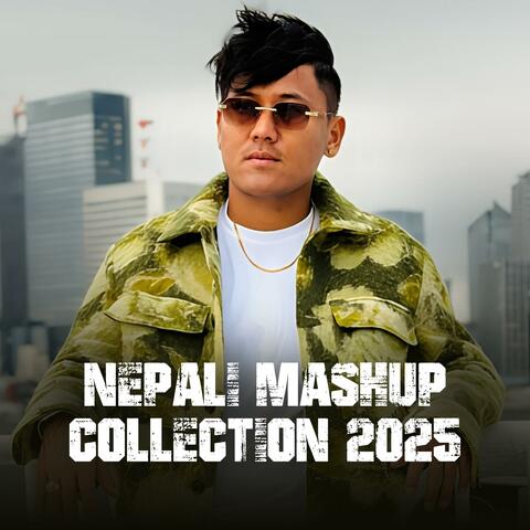 Nepali Mashup Collection 2025