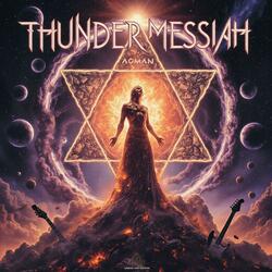 Thunder messiah