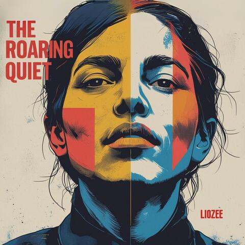 The Roaring Quiet