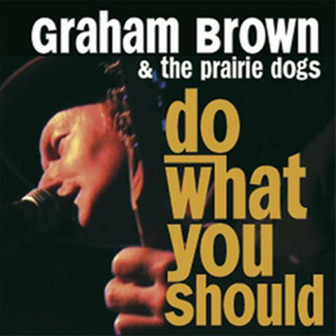 DO WHAT YOU SHOULD