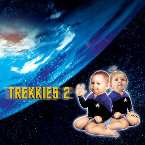 Trekkies II (Original Motion Picture Soundtrack)