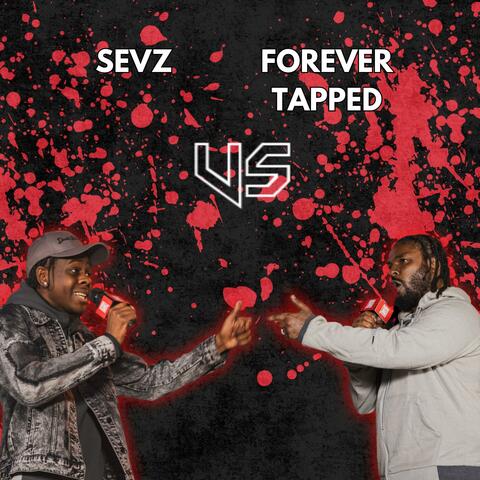 Sevz vs Forever Tapped