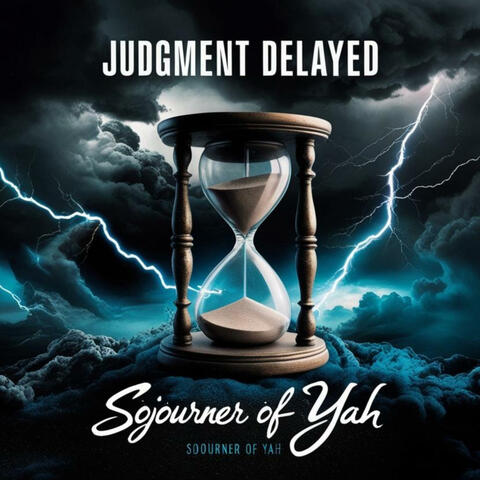 Judgment Delayed
