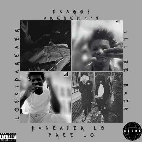 Eraqqs Presents: DaReaperLo "Free Lo"