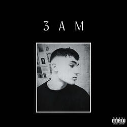 3AM (Slowed Down)