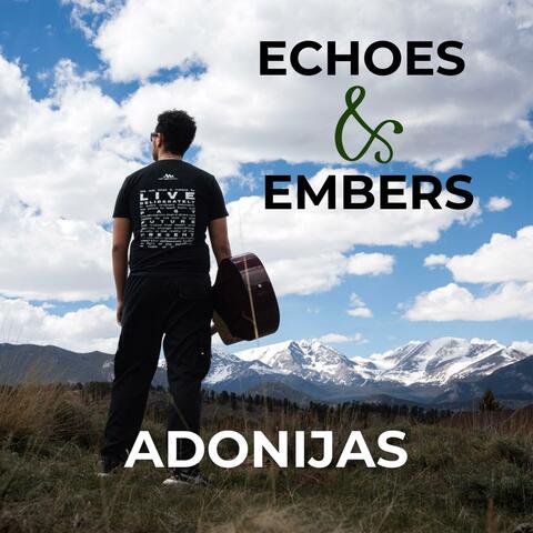 Echoes & Embers