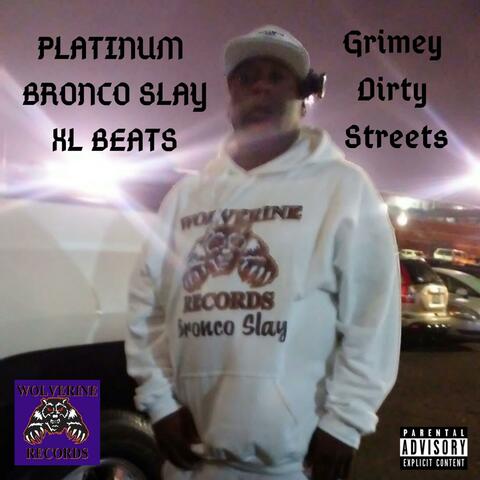Grimey Dirty Streets