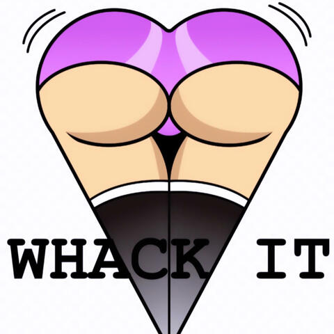 Whack It (feat. Daedaelow & Zp Rackzz)