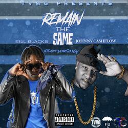 Remain the Same (feat. Johnny CashFlow) [Radio Edit]