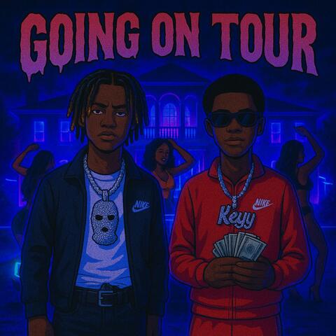 Going On Tour