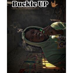 Buckle UP