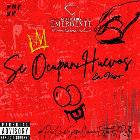 Se Ocupan Huevos (En Vivo)