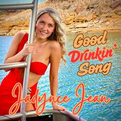 Good Drinkin' Song