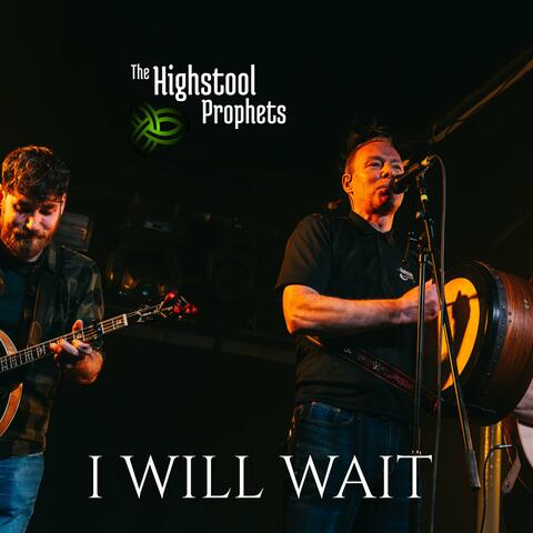 I Will Wait