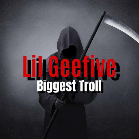 Biggest Troll