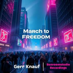 March to Freedom