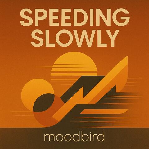 Speeding Slowly
