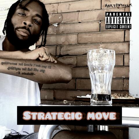 Strategic Move