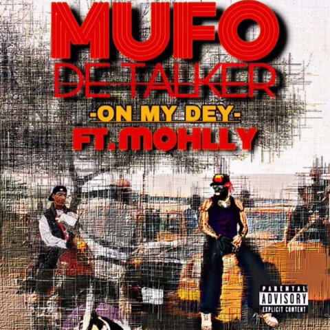 On my dey (feat Mollyvibez)