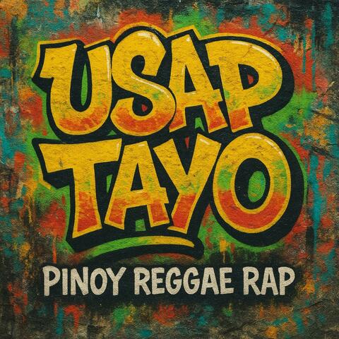Usap Tayo (A Reggae Rap Tribute Album)