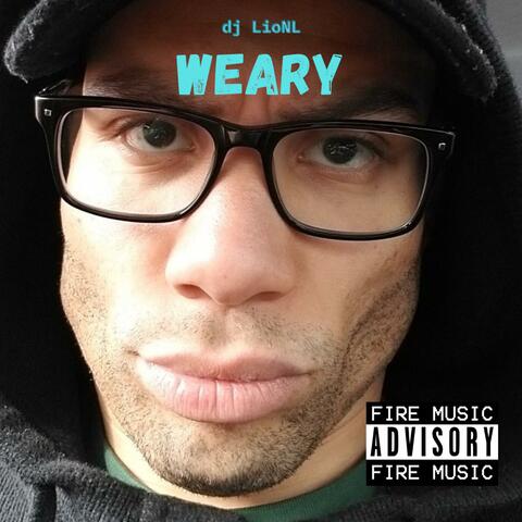 WEARY