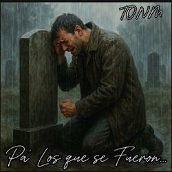 Pa' Los que se fueron