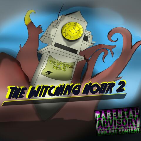 The Witching Hour 2