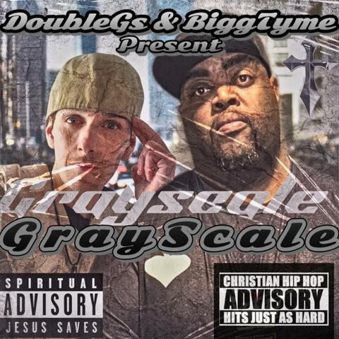GrayScale (feat. BiggTyme)