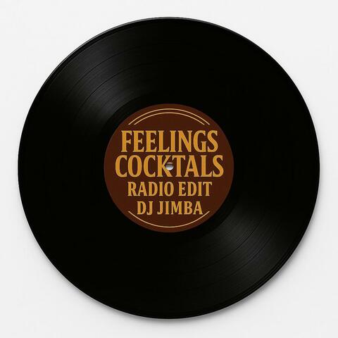 Feelings Cocktail (Radio Edit)