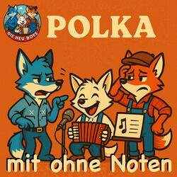 Polka mit ohne Noten
