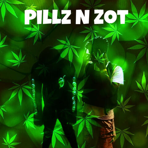 Pillz N Zot