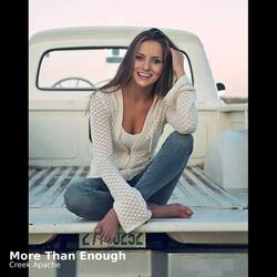 More Than Enough