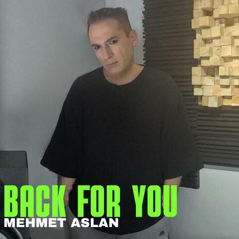 BACK FOR YOU