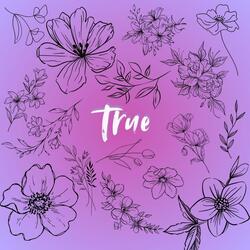 True